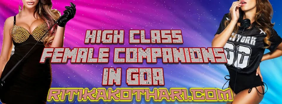 High Class Escorts Service in Goa