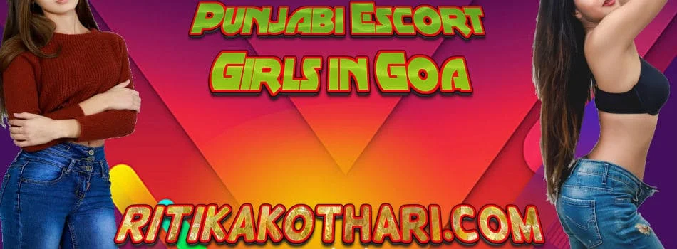 Escorts Service in Goa Punjabi Girls